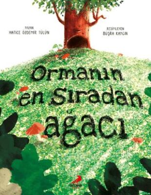 Ormanın En Sıradan Ağacı - 1