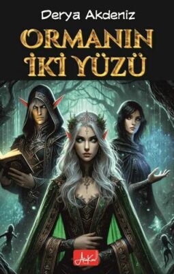 Ormanın İki Yüzü - 1