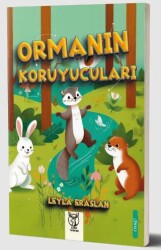Ormanın Koruyucuları - Alaren Yayıncılık