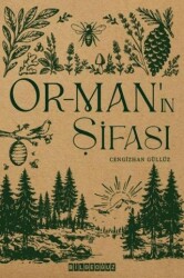 Orman`ın Şifası - Bilgeoğuz Yayınları