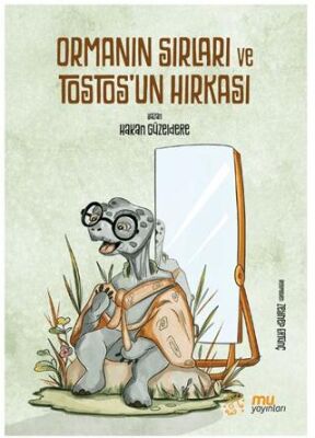 Orman`ın Sırları ve Tostos`un Hırkası - 1