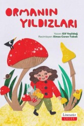 Ormanın Yıldızları - Literatür Çocuk