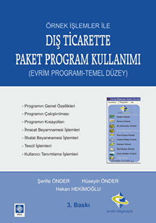 Örnek İşlemler ile Dış Ticarette Paket Program Kullanımı - Ekin Basım Yayın