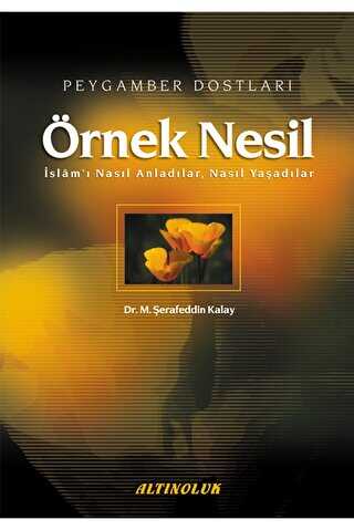 Örnek Nesil - Erkam Yayınları