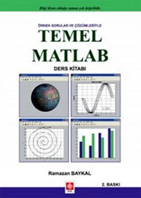 Örnek Sorular ve Çözümleriyle Temel Matlab kapağı