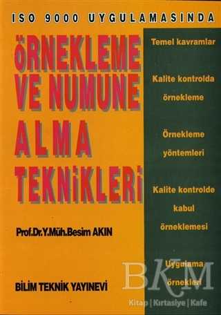 Örnekleme ve Numune Alma Teknikleri ISO 9000 Uygulamasında - Bilim Teknik Yayınevi