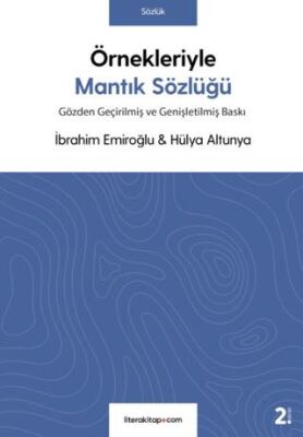 Örnekleriyle Mantık Sözlüğü - 1