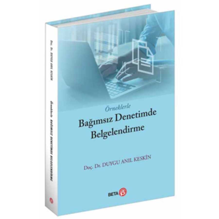Örneklerle Bağımsız Denetimde Belgelendirme - Beta Yayınevi