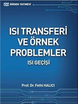 Isı Transferi ve Örnek Problemler - Birsen Yayınevi