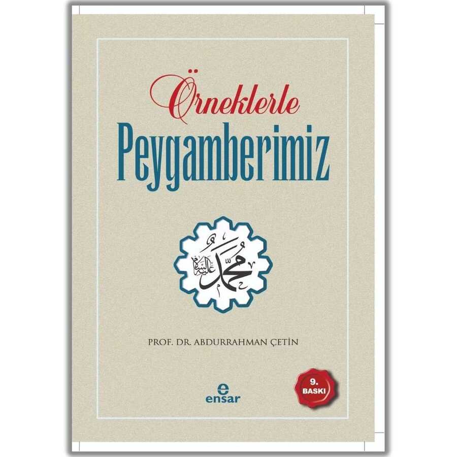 Örneklerle Peygamberimiz - 1