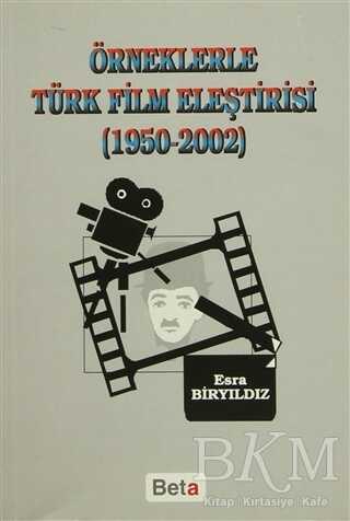 Örneklerle Türk Film Eleştirisi 1950-2002