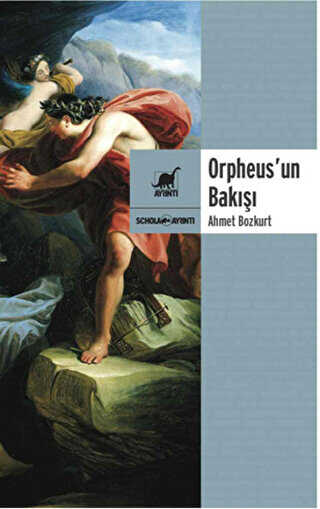 Orpheus`un Bakışı - Ayrıntı Yayınları