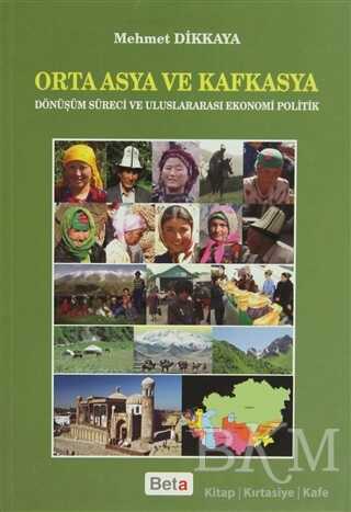 Orta Asya Ve Kafkasya