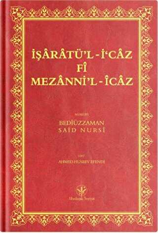 Orta Boy İşarat-ül İcaz Mecmuası Mukayeseli - Altınbaşak Neşriyat