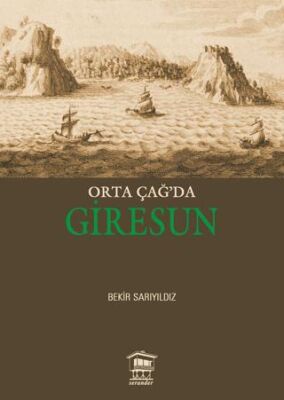 Orta Çağ`da Giresun - 1