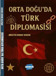 Orta Doğu’da Türk Diplomasisi - Kalem Lügat Yayıncılık