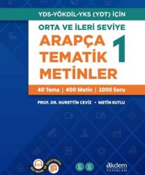 Orta ve İleri Seviye Arapça Tematik Metinler 1 - Akdem Yayınları