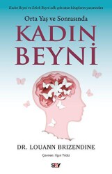 Orta Yaş ve Sonrasında Kadın Beyni - Say Yayınları