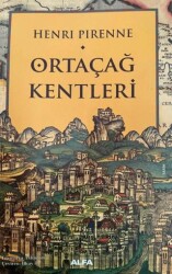 Ortaçağ Kentleri - Alfa Yayınları