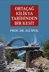 Ortaçağ Kilikya Tarihinden Bir Kesit - Zafer Ofset