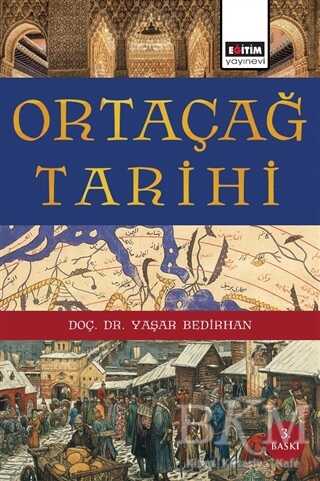 Ortaçağ Tarihi - Eğitim Yayınevi - Ders Kitapları
