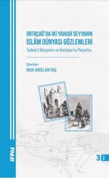 Ortaçağda İki Yahudi Seyyahın İslam Dünyası Gözlemleri - Marmara Üniversitesi İlahiyat Fakültesi Vakfı