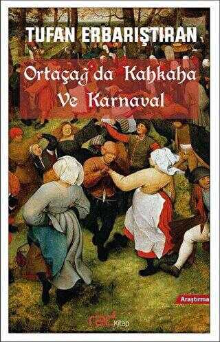 Ortaçağ`da Kahkaha ve Karnaval - Red Kitap