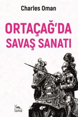 Ortaçağ’da Savaş?Sanatı - 1