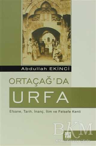 Ortaçağ’da Urfa - Gazi Kitabevi