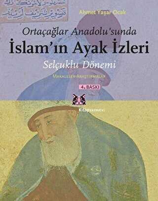 Ortaçağlar Anadolu’sunda İslam’ın Ayak İzleri