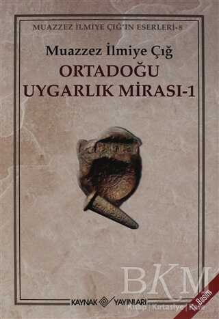 Ortadoğu Uygarlık Mirası 1 - 1