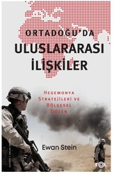 Ortadoğu’da Uluslararası İlişkiler -Hegemonya Stratejileri ve Bölgesel Düzen - Fol Kitap