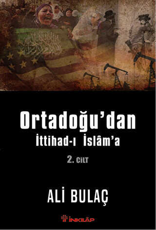 Ortadoğu’dan İttihad-ı İslam’a 2. Cilt