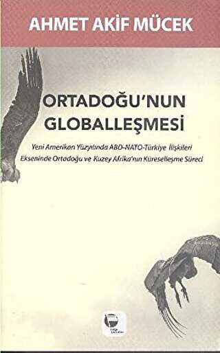 Ortadoğu`nun Globalleşmesi - Belge Yayınları