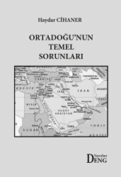Ortadoğu`nun Temel Sorunları - Deng Yayınları