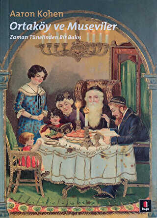 Ortaköy ve Museviler - Kapı Yayınları