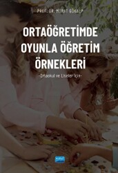 Ortaöğretimde Oyunla Öğretim Örnekleri Ortaokul Ve Liseler İçin - Nobel Akademik Yayıncılık