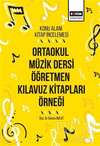 Ortaokul Müzik Dersi Öğretmen Kılavuz Kitapları Örneği - Eğitim Yayınevi - Bilimsel Eserler