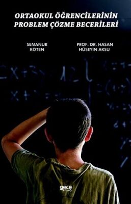 Ortaokul Öğrencilerinin Problem Çözme Becerileri - 1