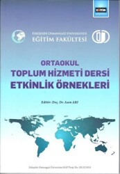 Ortaokul Toplum Hizmeti Dersi Etkinlik Örnekleri - Eğitim Yayınevi - Bilimsel Eserler