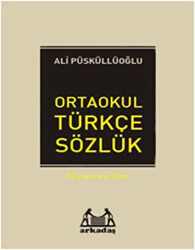 Ortaokul Türkçe Sözlük 6.7. ve 8. Sınıflar İçin - Arkadaş Yayınları
