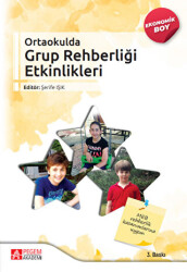 Ortaokulda Grup Rehberliği Etkinlikleri Ekonomik Boy - Pegem Akademi Yayıncılık