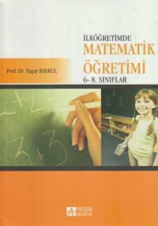 Ortaokulda Matematik Öğretimi - Pegem Akademi Yayıncılık