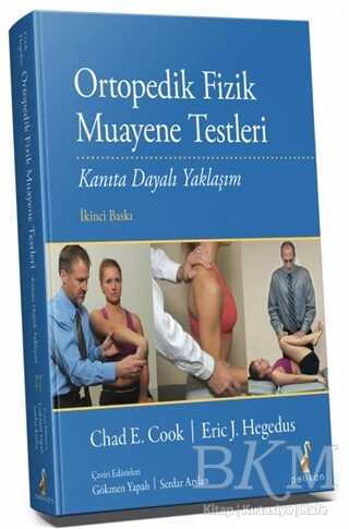 Ortopedik Fizik Muayene Testleri - Pelikan Tıp Teknik Yayıncılık