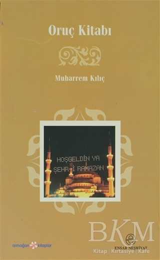 Oruç Kitabı - Ensar Neşriyat