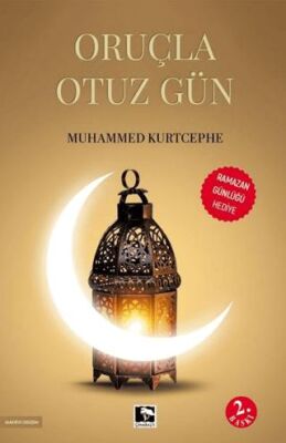 Oruçla Otuz Gün - 1