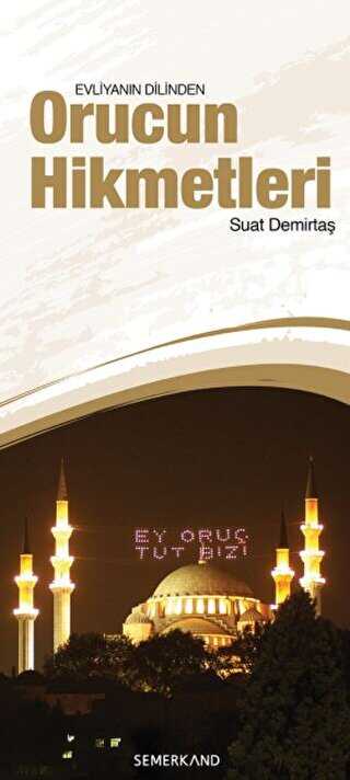 ORUCUN HİKMETLERİ - Semerkand Yayınları