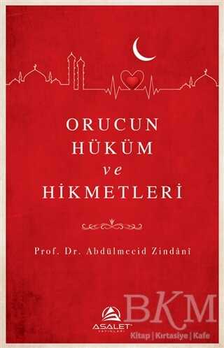 Orucun Hüküm ve Hikmetleri - Asalet Yayınları