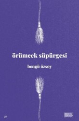 Örümcek Süpürgesi - Muhtelif Kitap