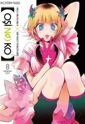 Oşi No Ko 8. Cilt - Gerekli Şeyler Yayıncılık